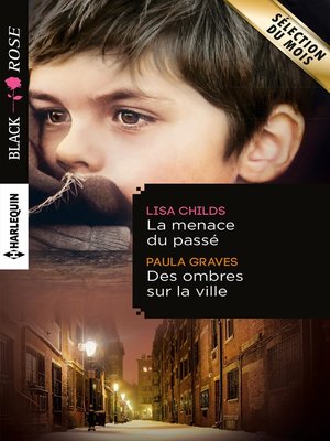 cover image of La menace du passé--Des ombres sur la ville